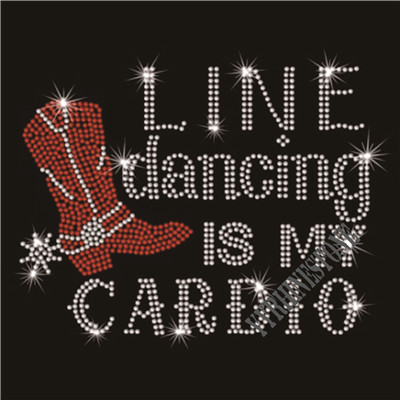 Line dancing is my cardio rhinestone transfer